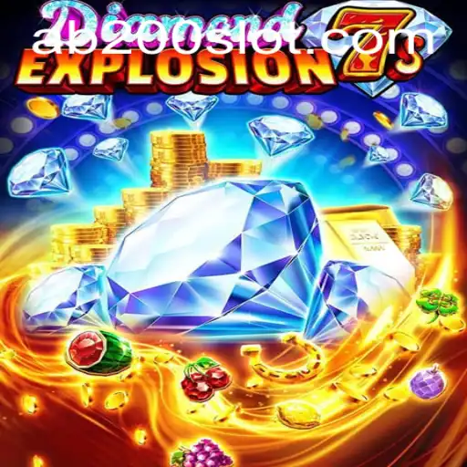 Unlock the Excitement with DiamondExplosion7s: An In-depth Guide to the AB200 Slot