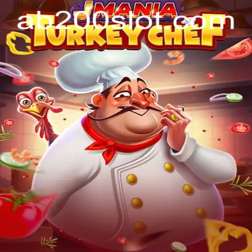 JManiaTurkeyChef: An Engaging Culinary Adventure in the World of AB200 Slot